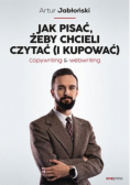 Jak pisać żeby chcieli czytać i kupować