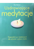 Uzdrawiające medytacje