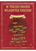 W poszukiwaniu własnych korzeni. Sztambuch rodziny