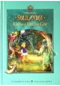 Solilandia Tom III Klątwa Ducha Gór