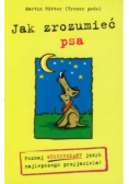 Jak zrozumieć psa