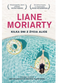 Kilka dni z życia Alice
