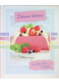Pastelowe Smaki Zdrowe Desery