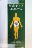 Zadbaj o równowagę mikroflory jelitowej