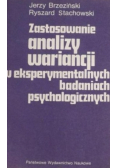 Zastosowanie analizy wariancji w eksperymentalnych badaniach psychologicznych