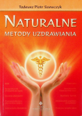 Naturalne metody uzdrawiania