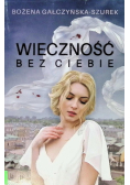 Wieczność bez ciebie