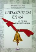 Dywersyfikacja ryzyka na polskim rynku kapitałowym
