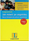 Jak mówić po angielsku Wzory dialogów do matury i egzaminów