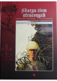 Skarga ziem utraconych Sioban Tom 1