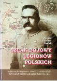 Szlak bojowy Legionów Polskich