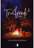 True Friends Tom  2