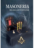 Masoneria - religia lucyferyczna