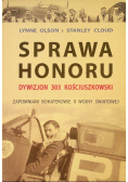 Sprawa honoru Dywizjon 303 Kościuszkowski