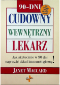 Cudowny wewnętrzny lekarz  jak skutecznie w 90 dni naprawić układ immunologiczny