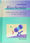 Biochemia Podręcznik dla studentów uczelni medycznych