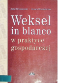 Weksel in blanco w praktyce gospodarczej