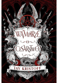 Wampirze cesarstwo Księga 1