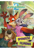 Zwierzogród 2 Opowieść Filmowa