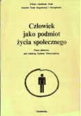 Człowiek jako podmiot życia społecznego