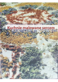 Kuchnie malowane sercem