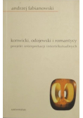 Konwicki, Odojewski i romantycy. Projekt interpretacji intertekstualnych