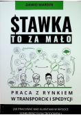 Stawka to za mało