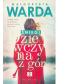 Śniegi Dziewczyna z gór Tom 2