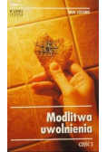 Modlitwa uwolnienia Część 2