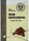 Urząd bezpieczeństwo w Lublinie