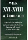 Wiek XVI - XVIII w źródłach