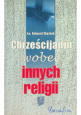 Chrześcijanin wobec innych religii