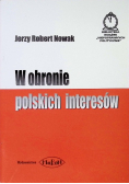 W obronie polskich interesów