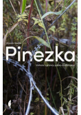 Pinezka. Historie z granicy polsko-białoruskiej