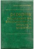 Przepisy żeglugowe na śródlądowych drogach wodnych
