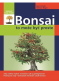 Bonsai to może być proste
