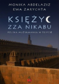 Księżyc zza nikabu Polska muzułmanka w Egipcie