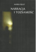 Narracja i tożsamość pytanie o "ja" jako problem etyczny i pedagogiczny