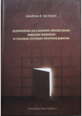 Zezwolenia na czasowe opuszczenie zakładu karnego w Polskim systemie penitencjarnym