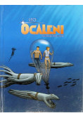Ocaleni. Anomalie kwantowe