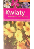 Kwiaty Łatwe i pewne rozpoznawanie