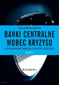 Banki centralne wobec kryzysu