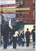 W ciekawych czasach