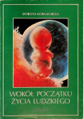 Wokół początku życia ludzkiego