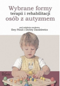 Wybrane formy terapii i rehabilitacji osób z autyzmem
