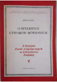 O stylistyce utworów mówionych
