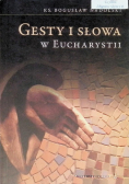 Gesty i słowa w eucharystii