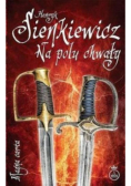Na polu chwały