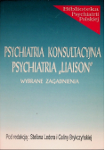 Psychiatria konsultacyjna psychiatria Liaison