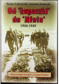 Od " Łupaszki" do "Młota" 1944-1949